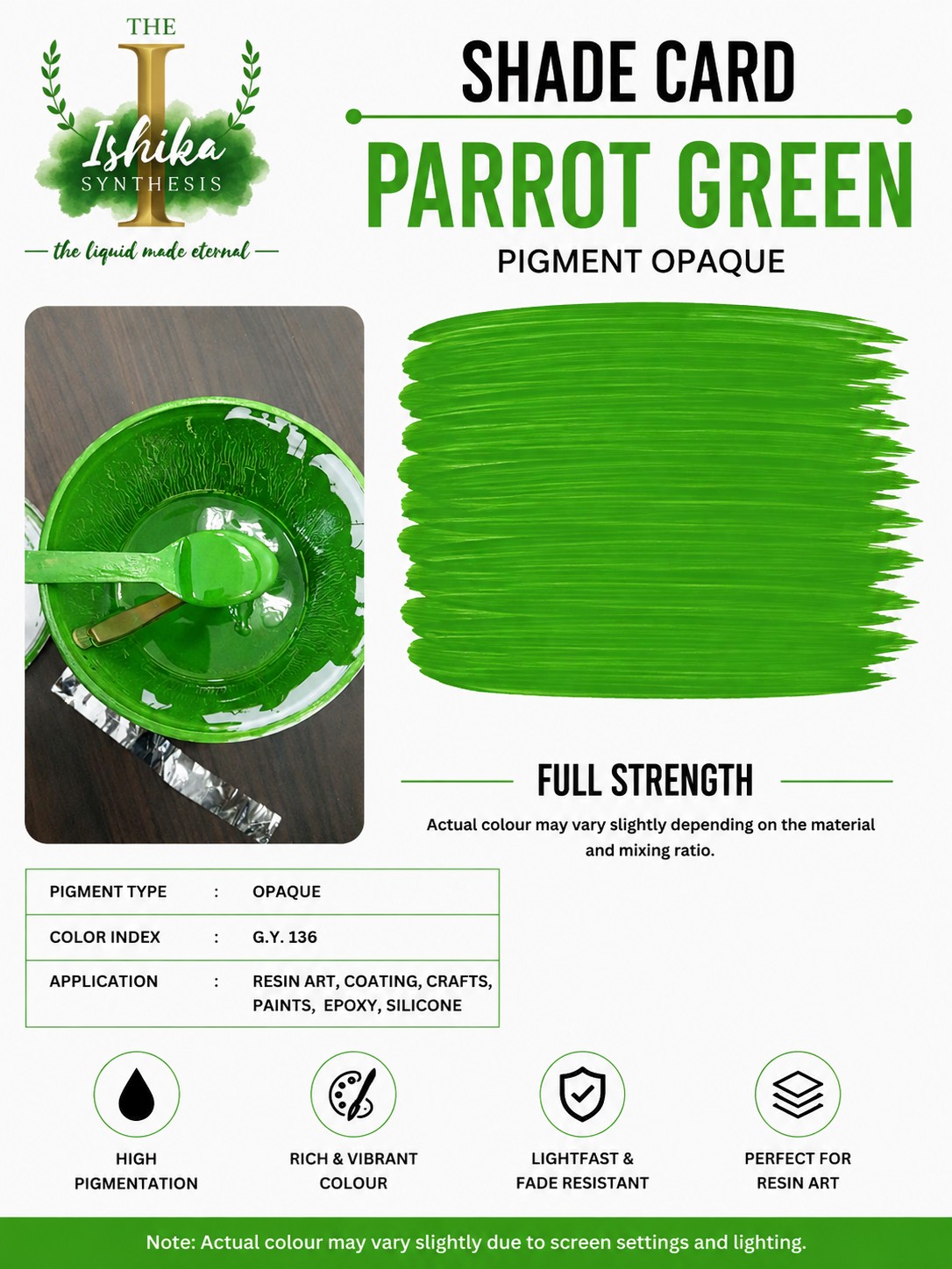Parrot green Opaque Pigment