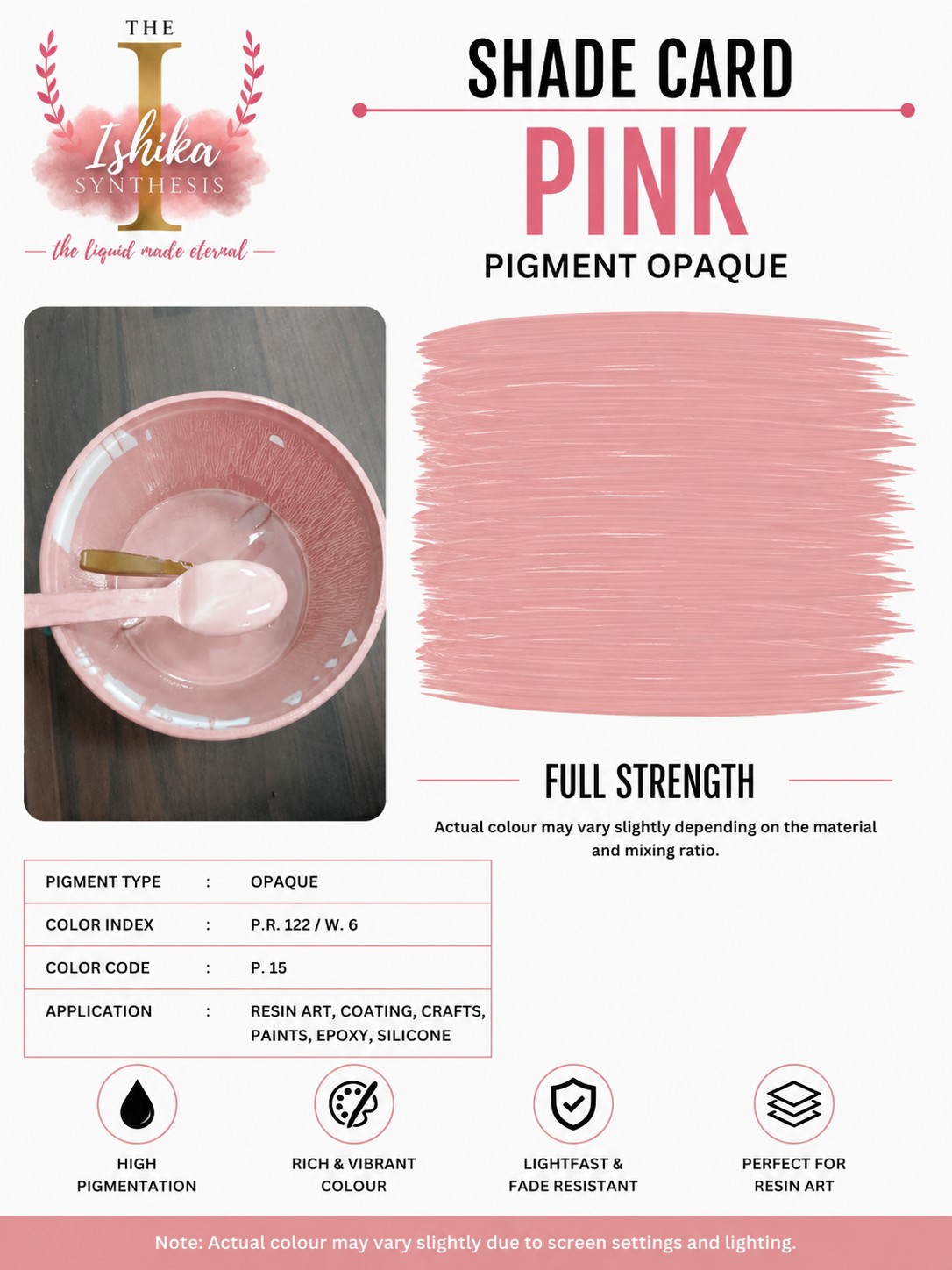 Pink Opaque Pigment